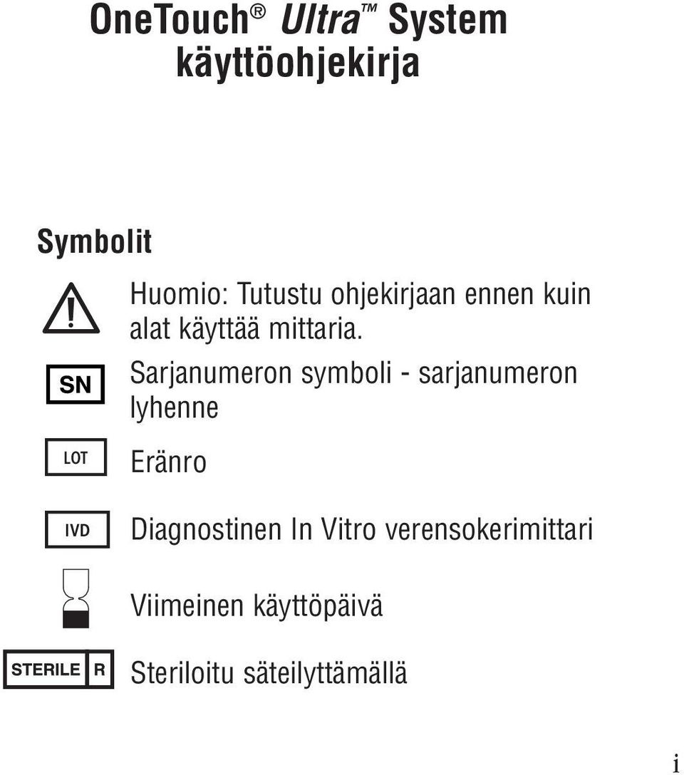 Sarjanumeron symboli - sarjanumeron lyhenne LOT IVD Eränro