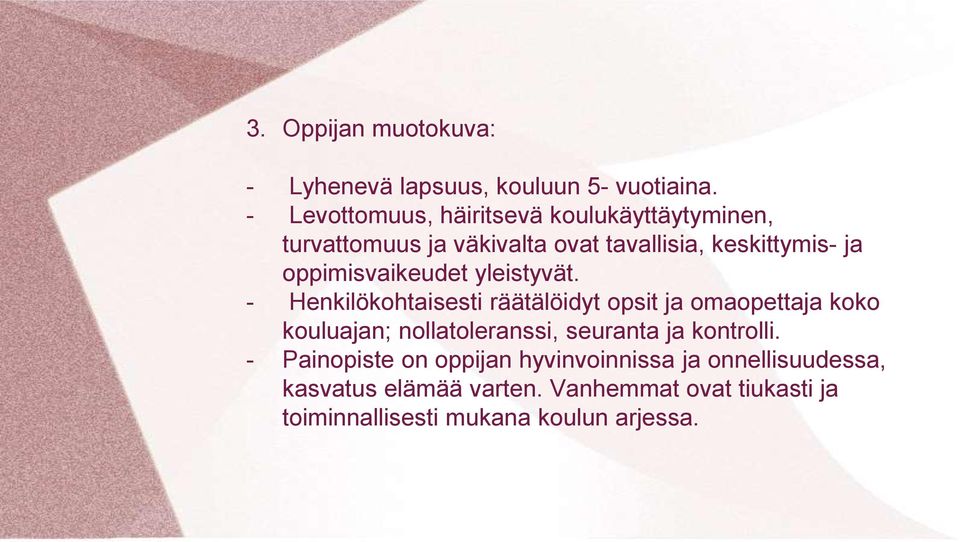 oppimisvaikeudet yleistyvät.