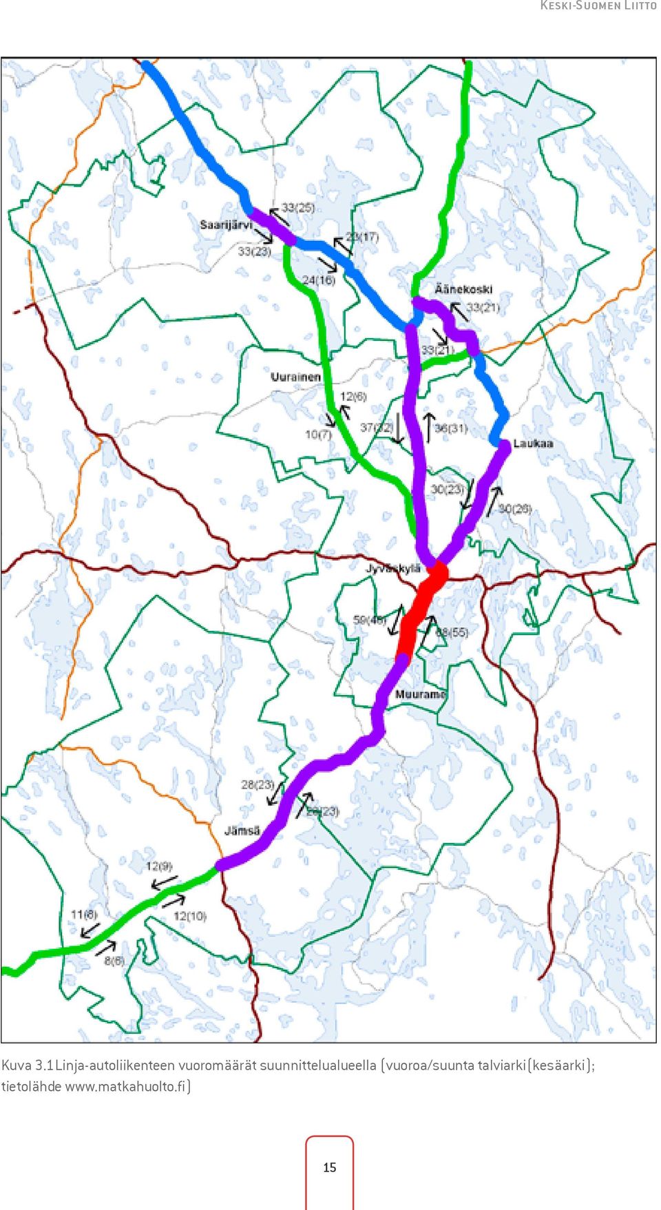 suunnittelualueella (vuoroa/suunta