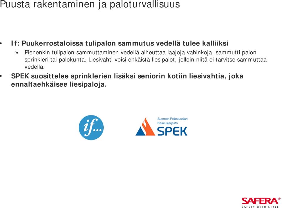 sprinkleri tai palokunta.