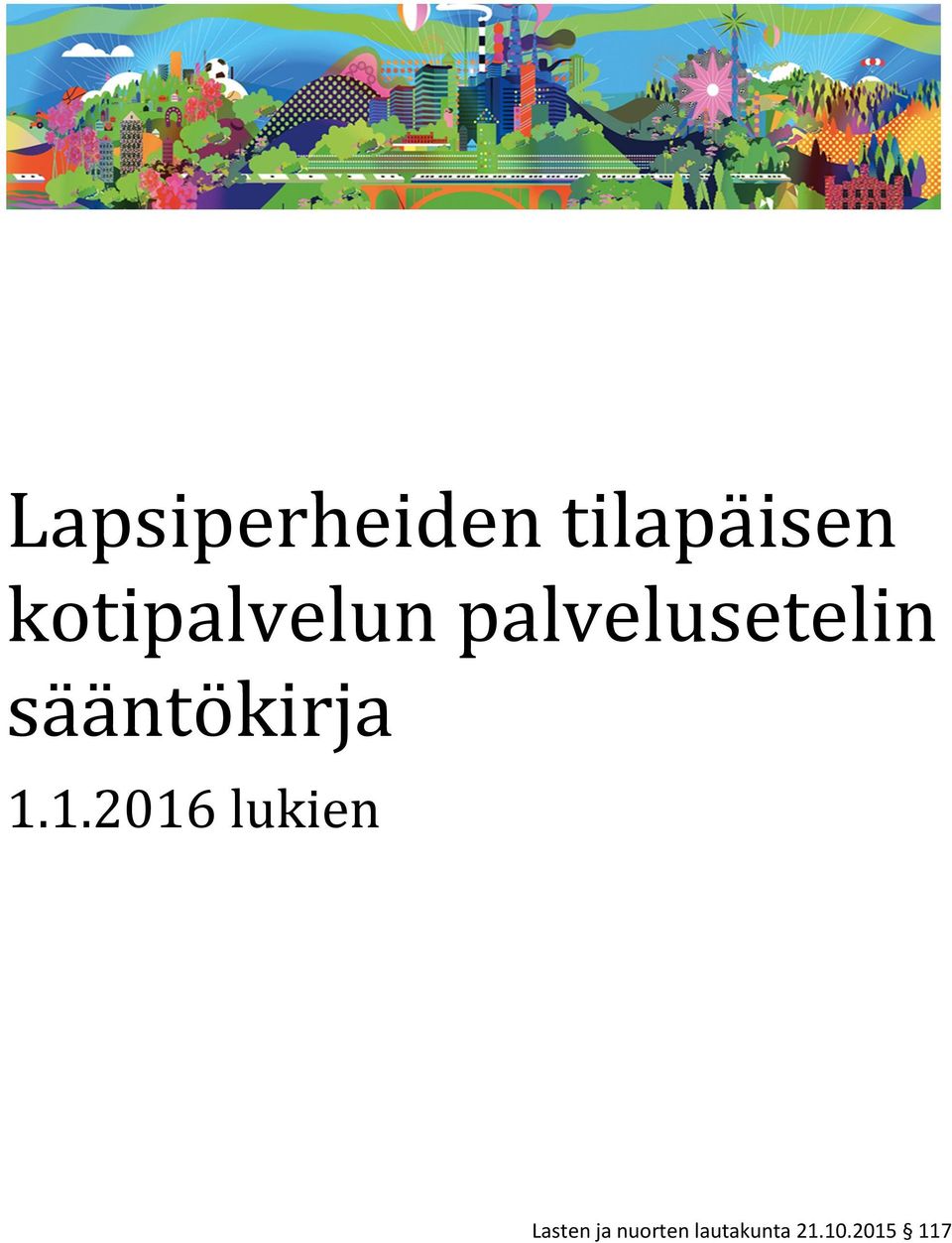 sääntökirja 1.