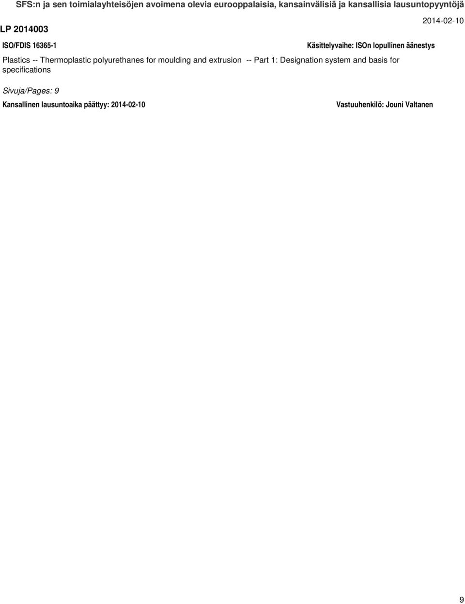 extrusion -- Part 1: Designation system and basis