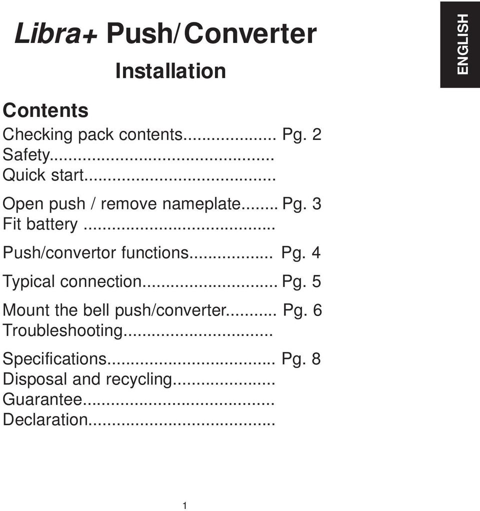 .. Push/convertor functions... Pg. Typical connection... Pg. Mount the bell push/converter.