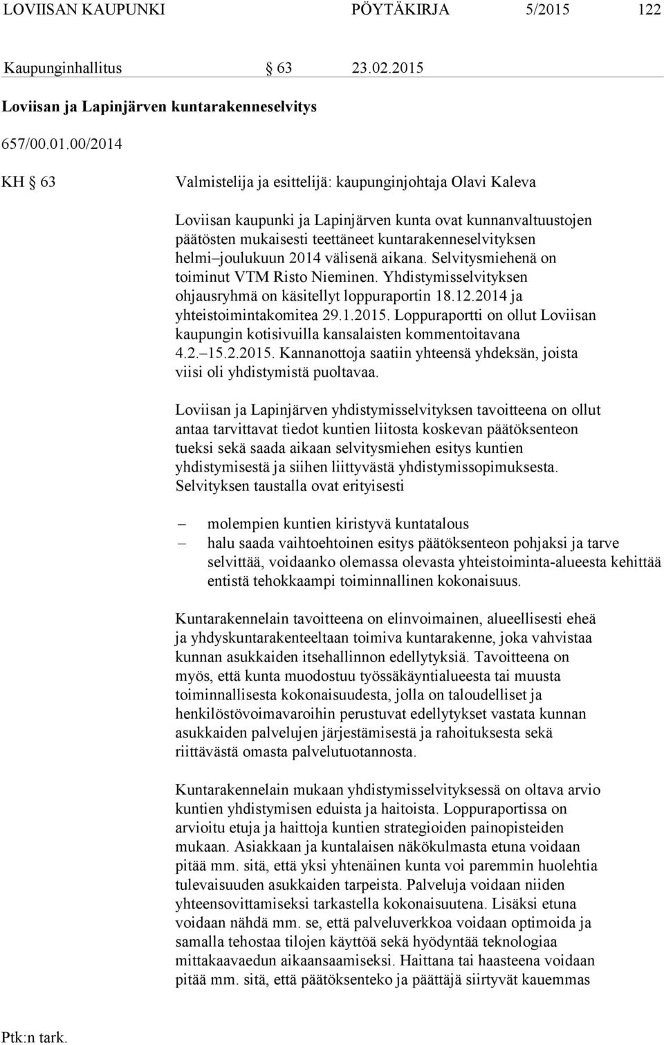 Loviisan ja Lapinjärven kuntarakenneselvitys 657/00.01.