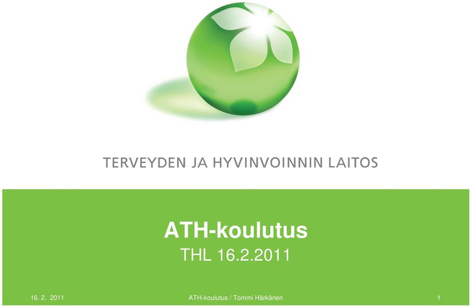 2011 ATH-koulutus