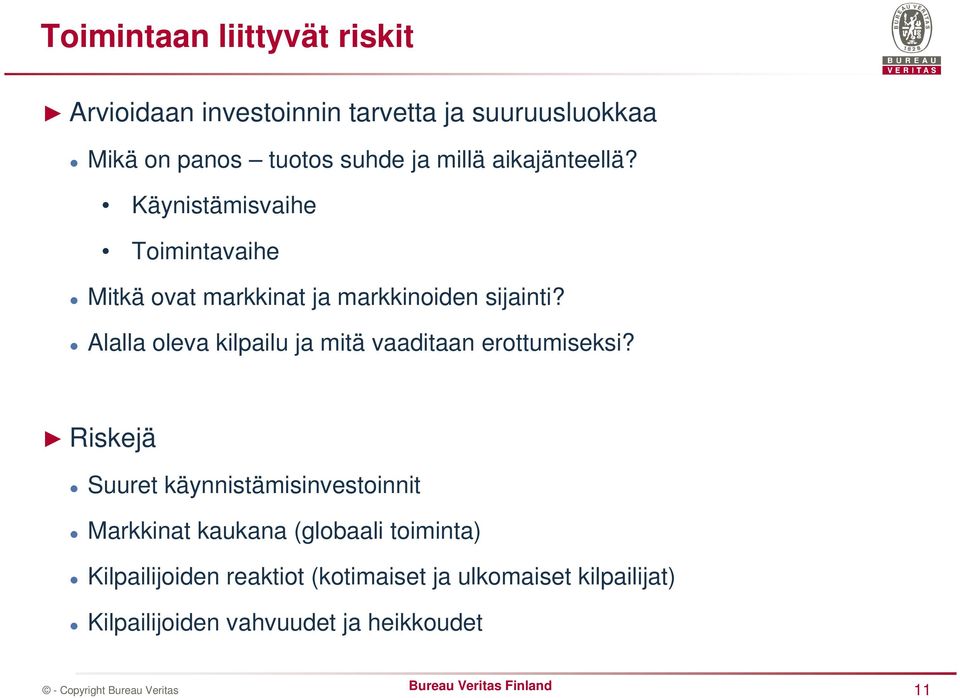 Alalla oleva kilpailu ja mitä vaaditaan erottumiseksi?