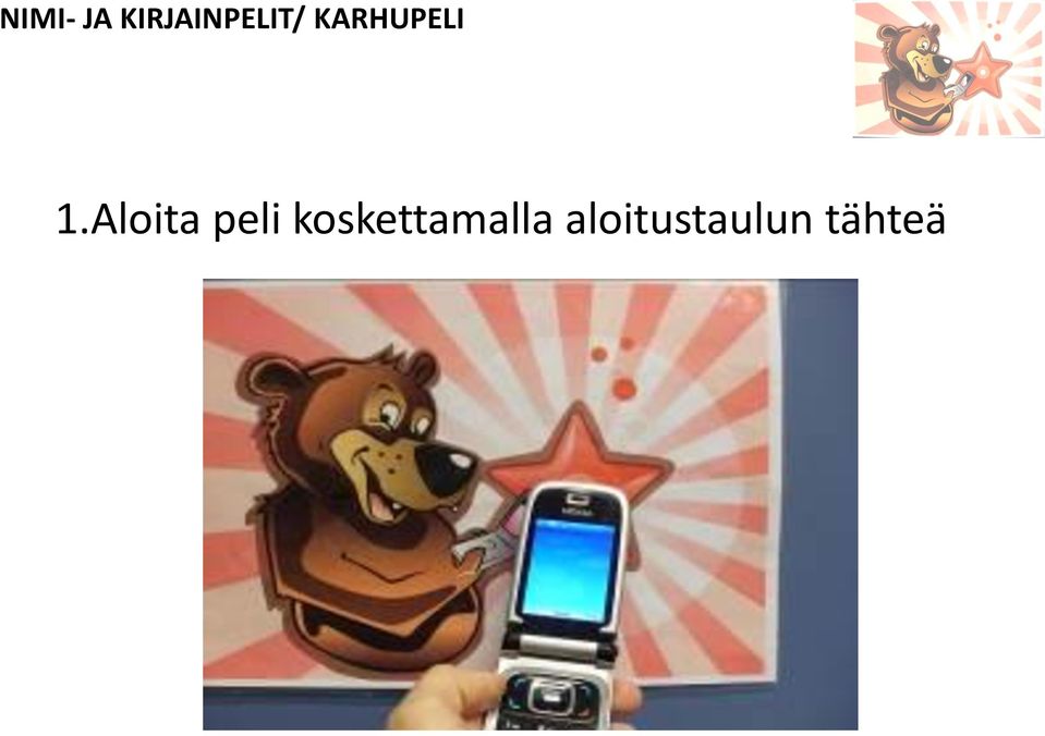 KARHUPELI 1.