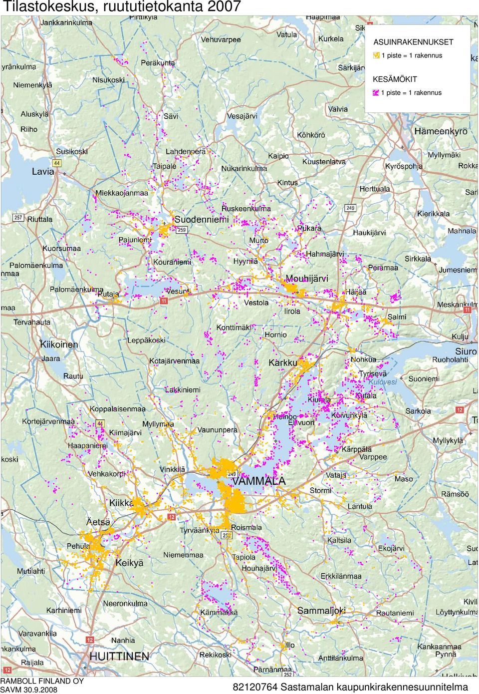 KESÄMÖKIT 1 piste = 1 rakennus RAMBOLL FINLAND