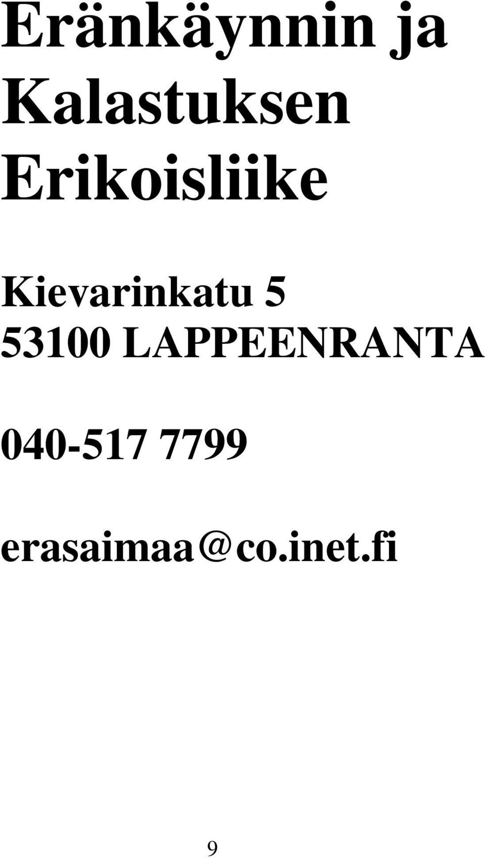 53100 LAPPEENRANTA 040-517