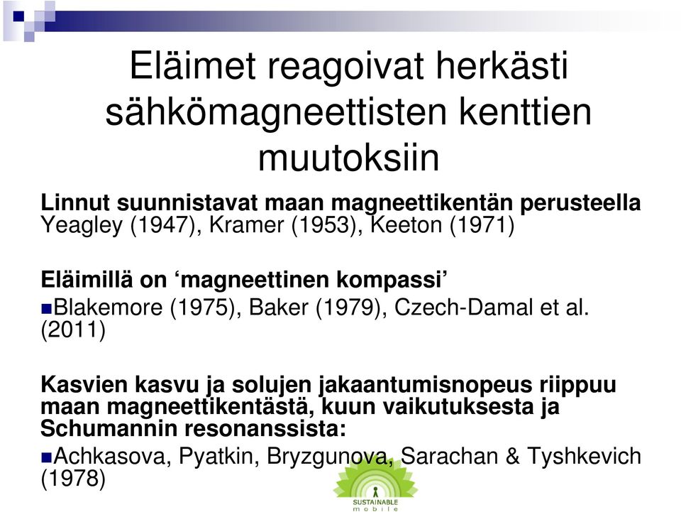 Baker (1979), Czech-Damal et al.