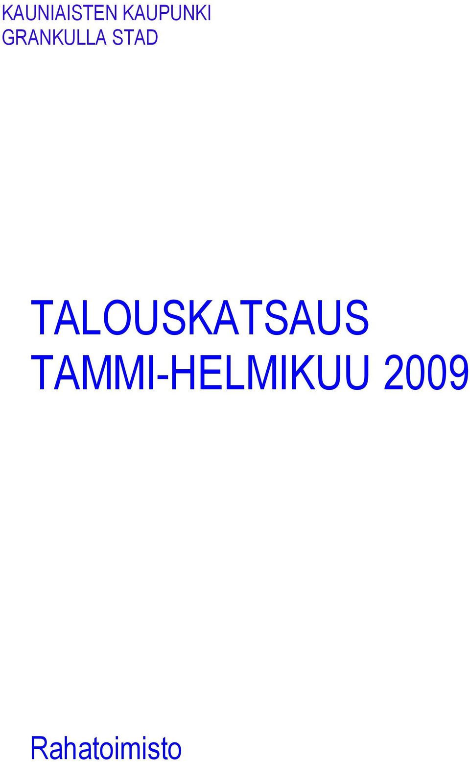 TALOUSKATSAUS