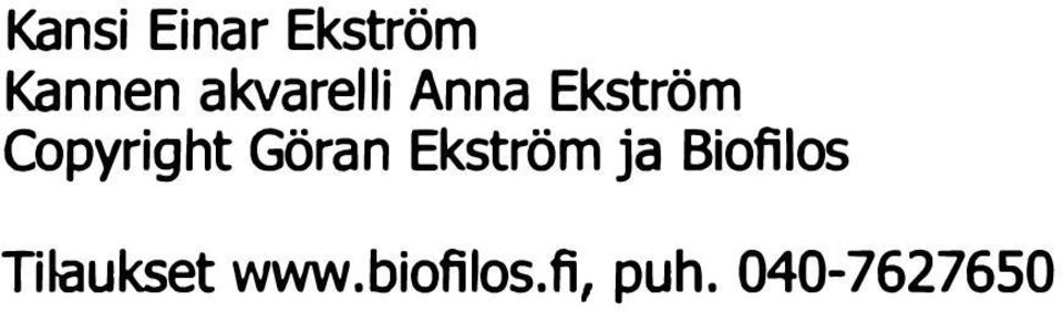 Göran Ekström ja Biofilos