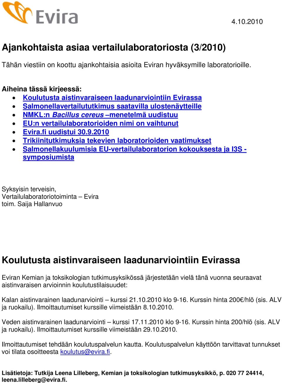 vertailulaboratorioiden nimi on vaihtunut Evira.fi uudistui 30.9.