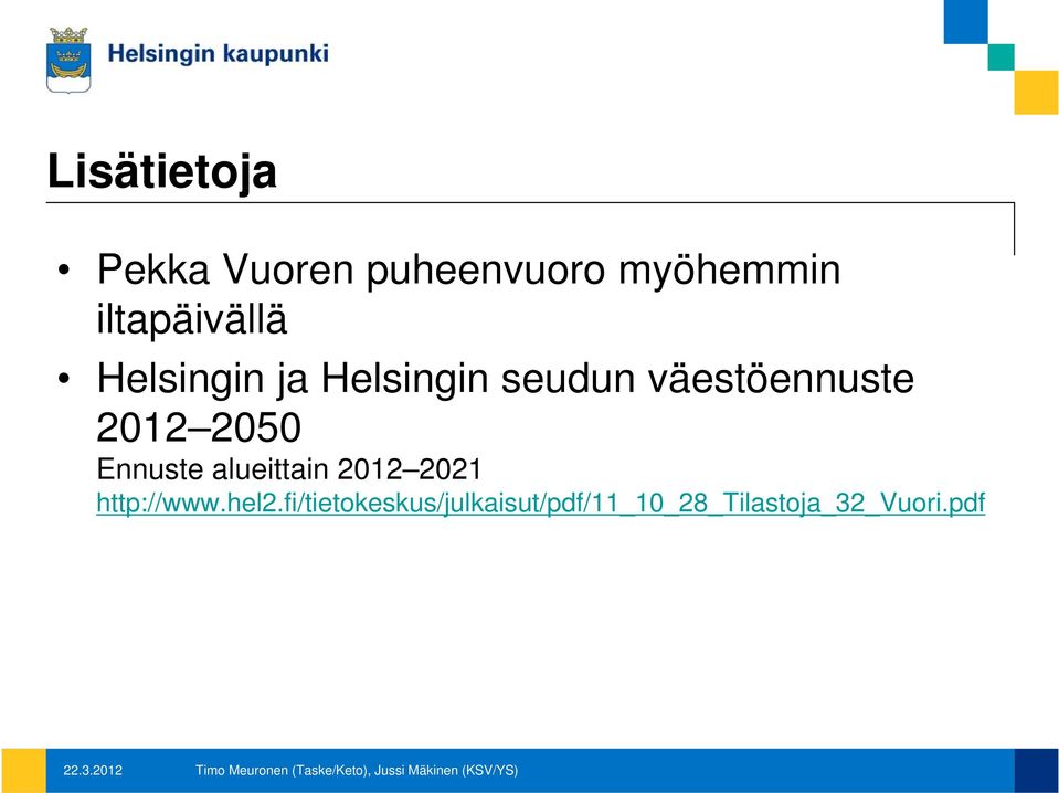 väestöennuste 2012 2050 Ennuste alueittain 2012 2021