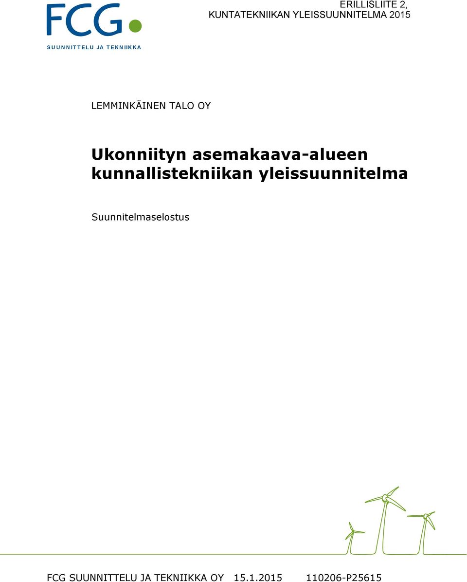 asemakaava-alueen kunnallistekniikan