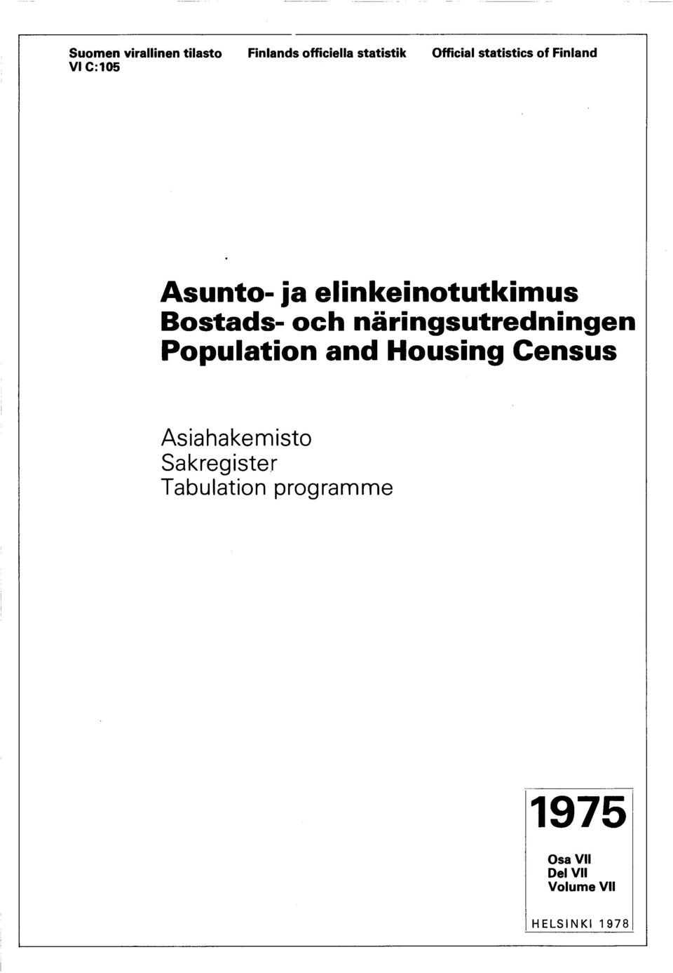 Bostads- och näringsutredningen Population and Housing Census