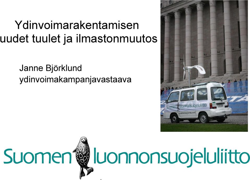 ilmastonmuutos Janne