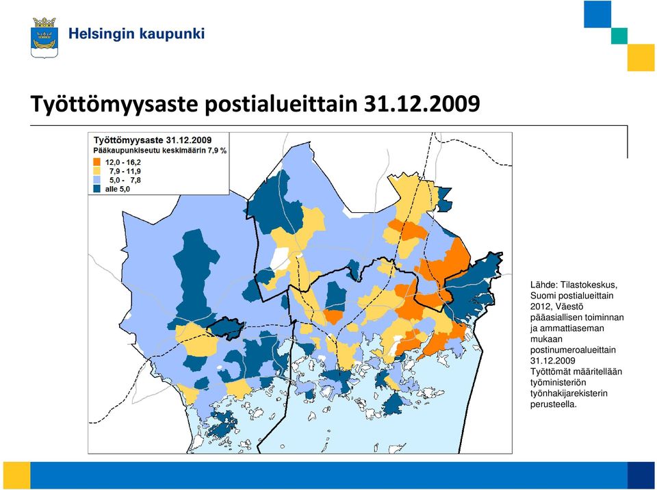 pääasiallisen toiminnan ja ammattiaseman mukaan