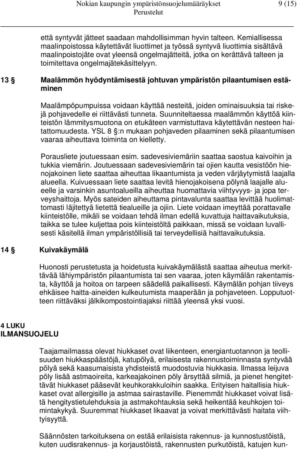 ongelmajätekäsittelyyn.