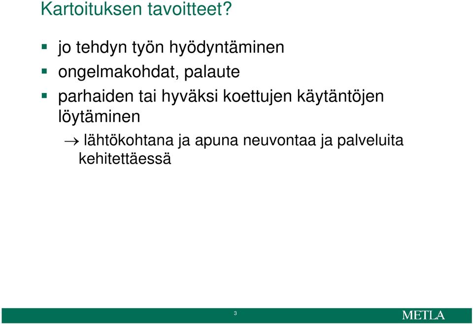 palaute parhaiden tai hyväksi koettujen