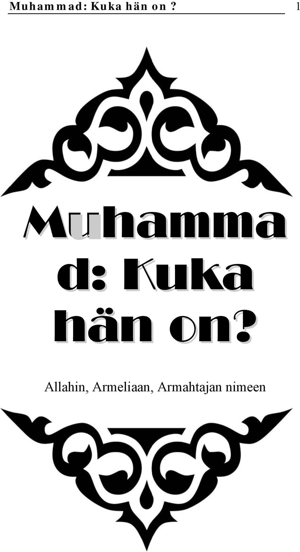 hän on?