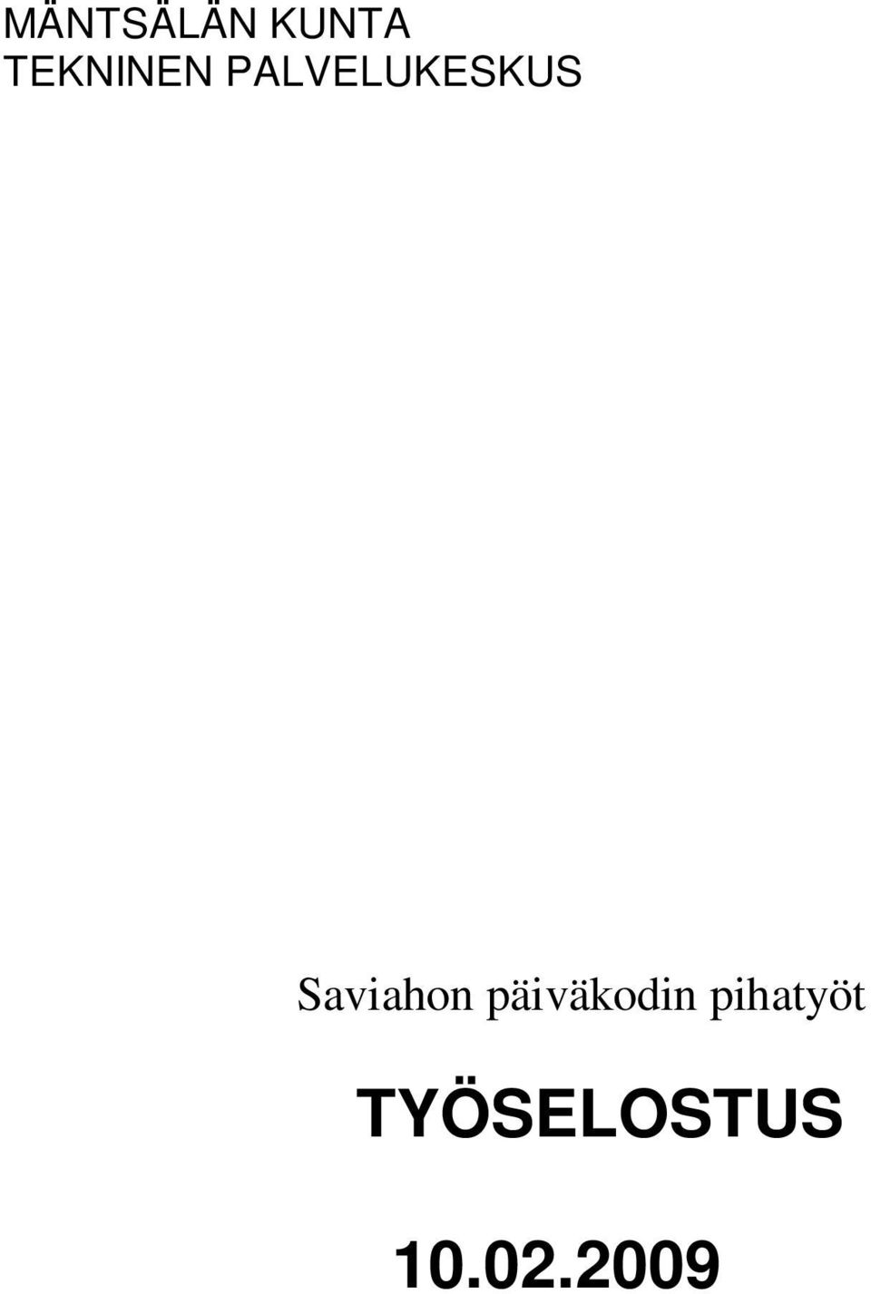 Saviahon päiväkodin