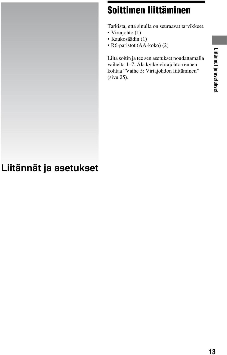 sen asetukset noudattamalla vaiheita 1 7.