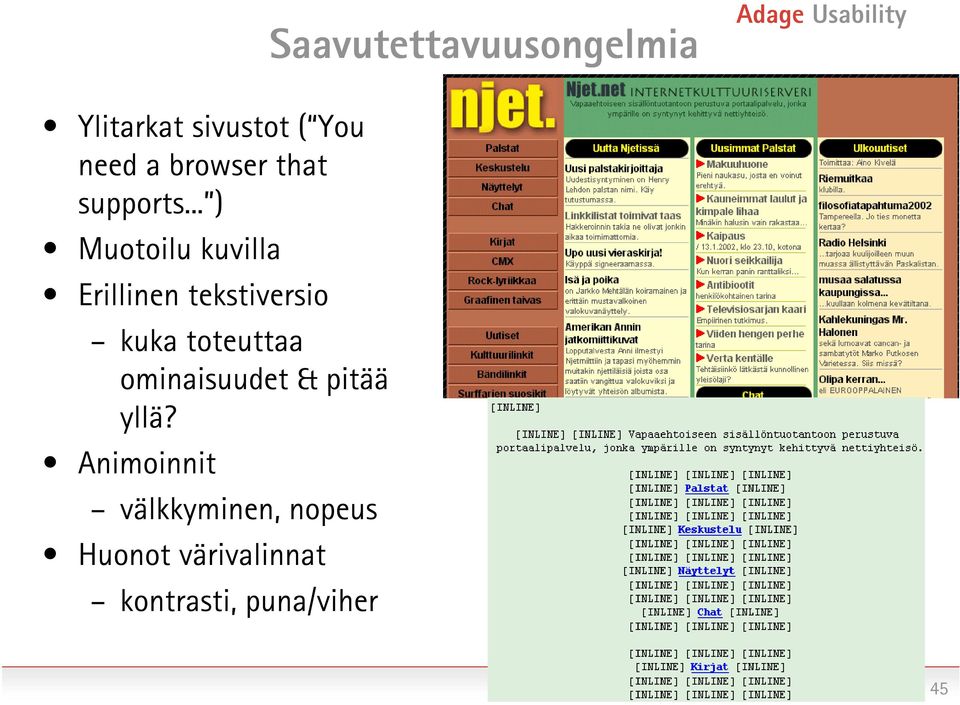 .. ) Muotoilu kuvilla Erillinen tekstiversio kuka toteuttaa