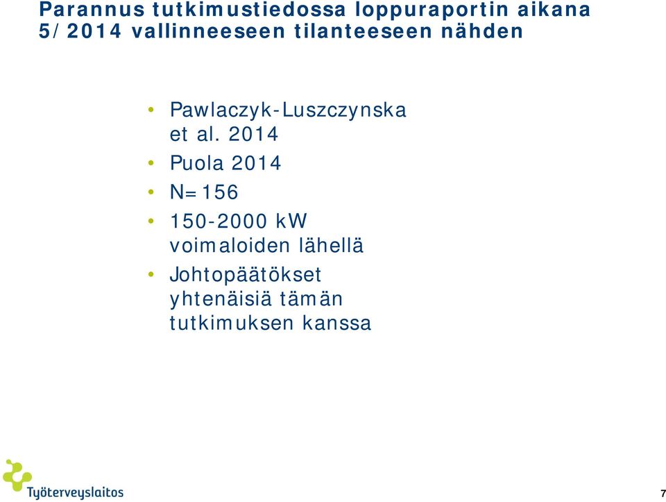 Pawlaczyk-Luszczynska et al.