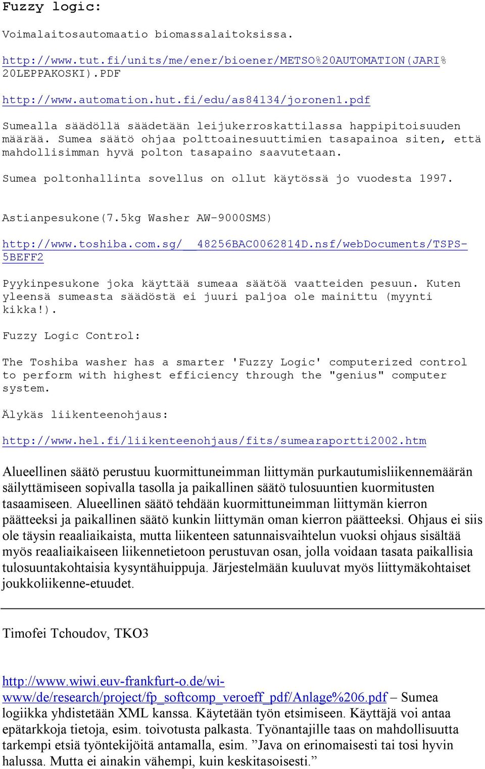 f i / e d u / a s 8 4 1 3 4 / j o r o n e n 1. p d f S u m e a l l a s ä ä d ö l l ä s ä ä d e t ä ä n l e i j u k e r r o s k a t t i l a s s a h a p p i p i t o i s u u d e n m ä ä r ä ä.