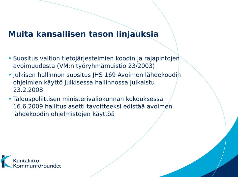 lähdekoodin ohjelmien käyttö julkisessa hallinnossa julkaistu 23