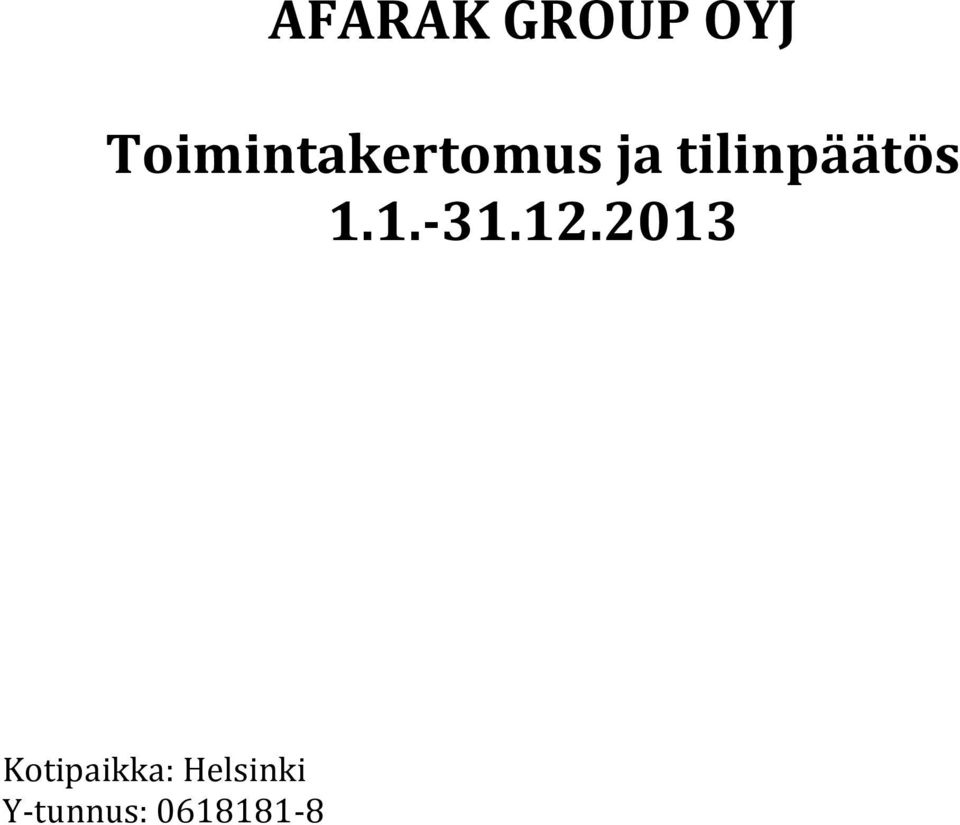 tilinpäätös 1.1.-31.12.