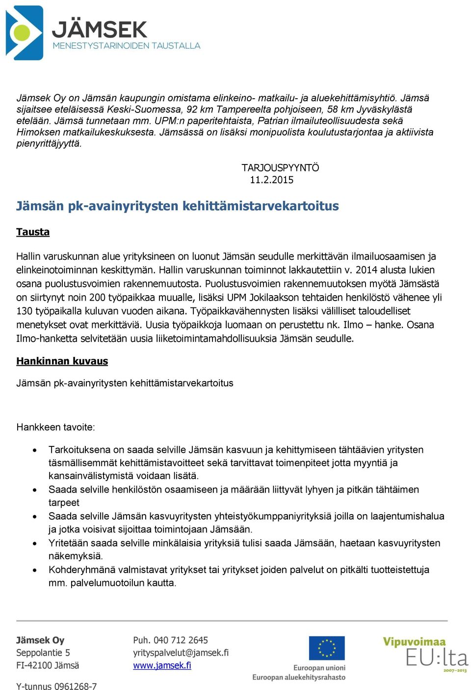 TARJOUSPYYNTÖ 11.2.