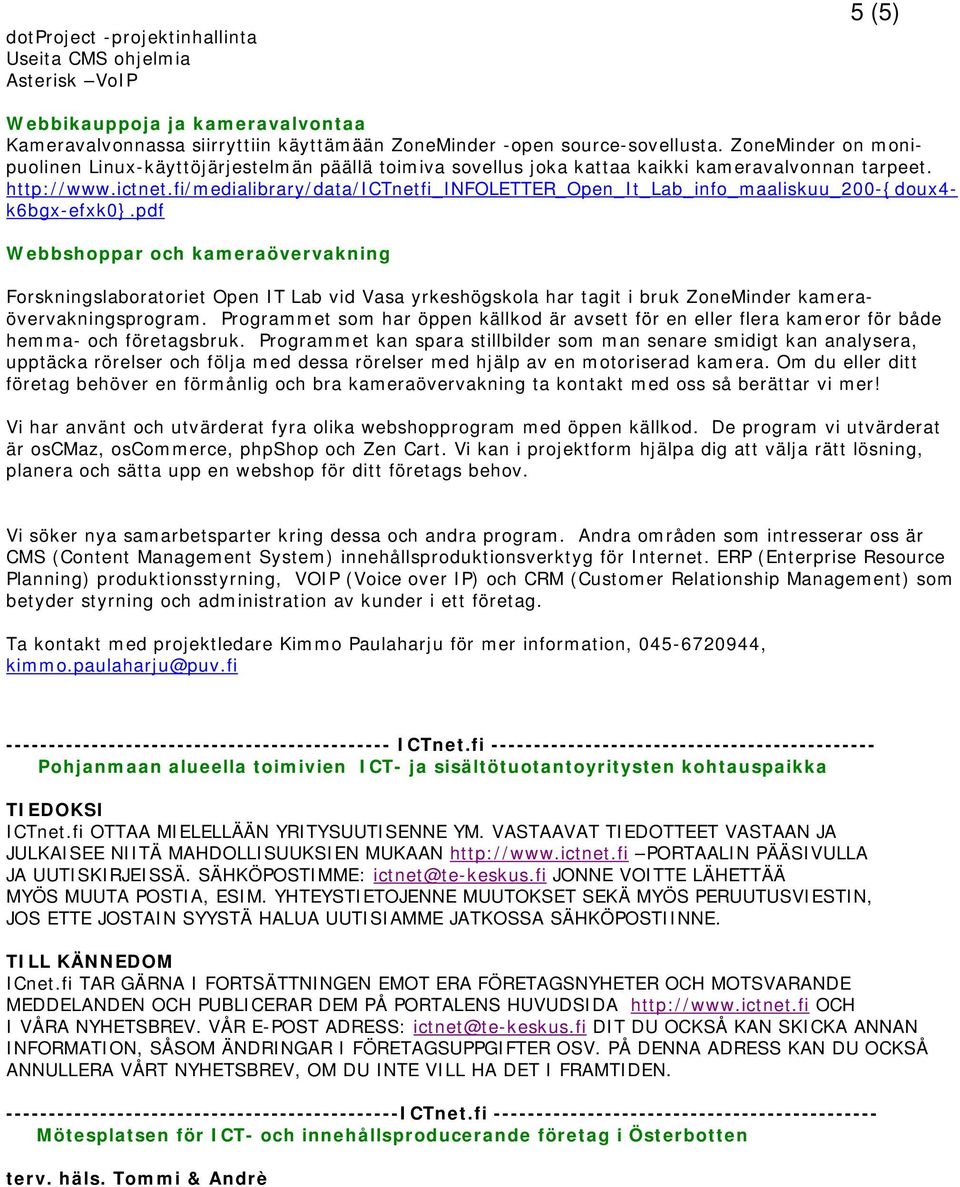 fi/medialibrary/data/ictnetfi_infoletter_open_it_lab_info_maaliskuu_200-{doux4- k6bgx-efxk0}.