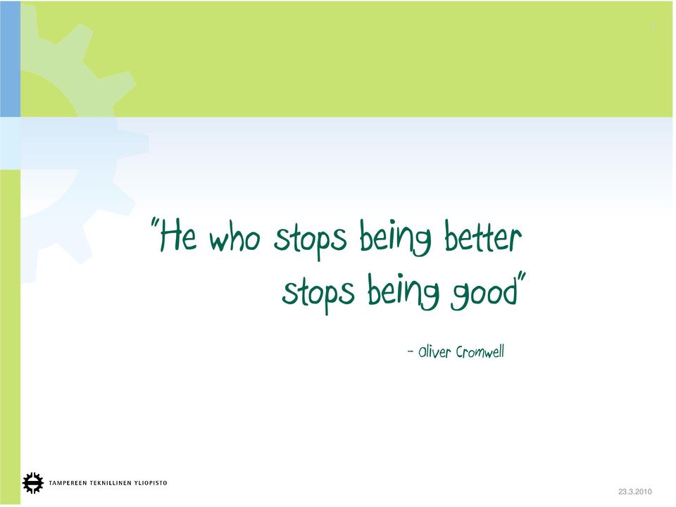 stops being good