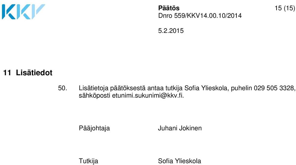 Ylieskola, puhelin 029 505 3328, sähköposti