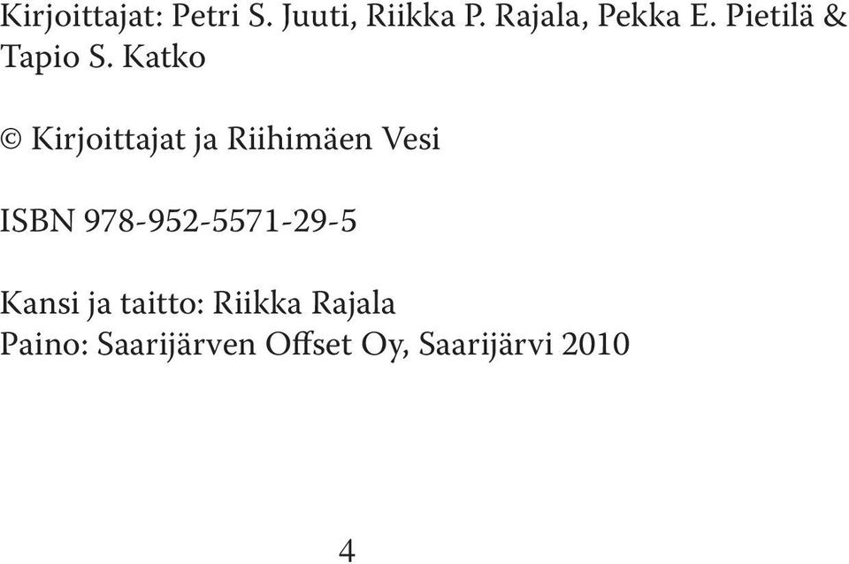 Katko Kirjoittajat ja Riihimäen Vesi ISBN