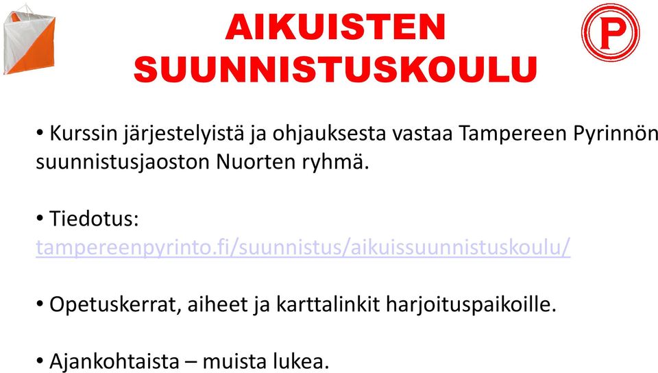 Tiedotus: tampereenpyrinto.