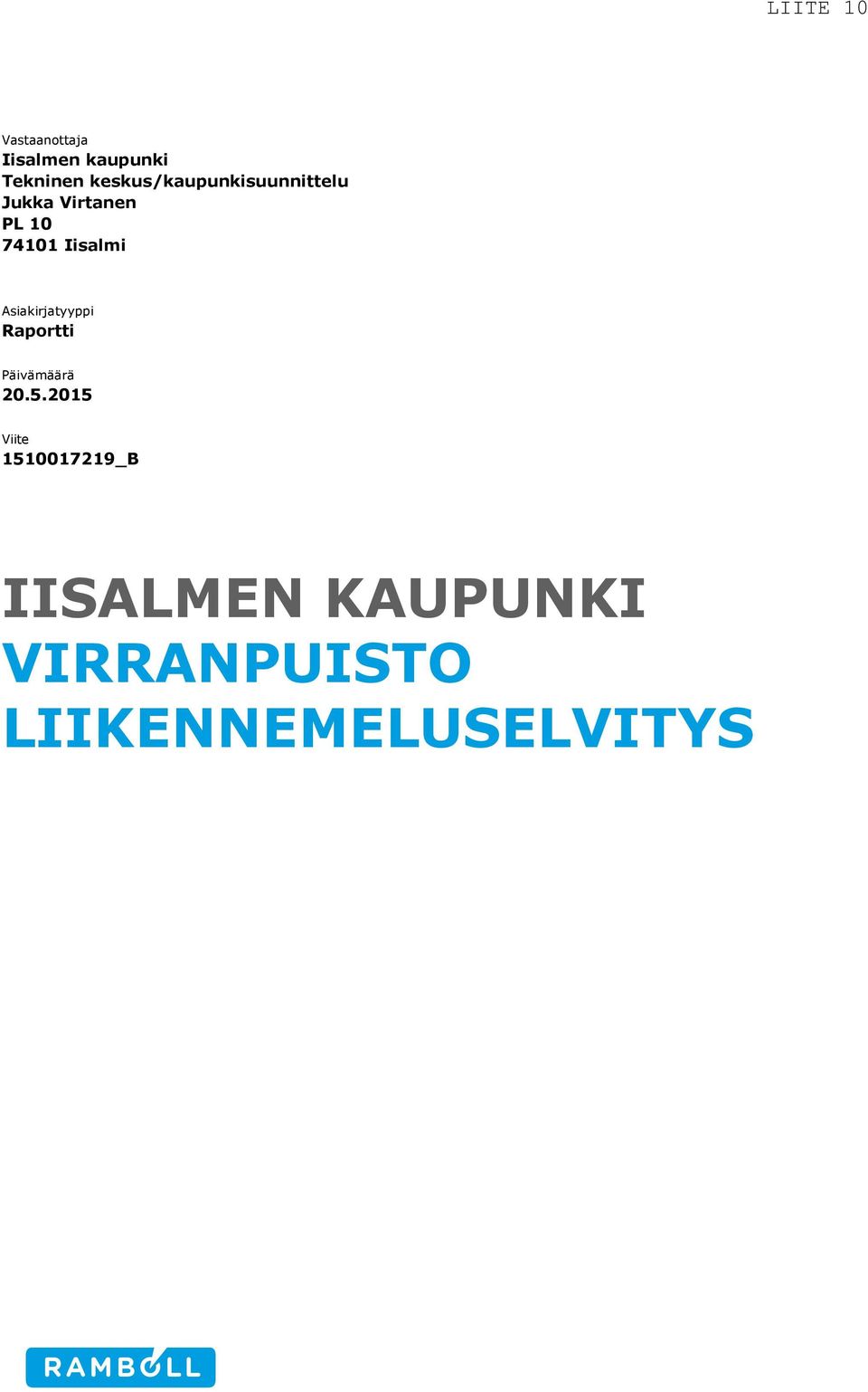 Iisalmi Asiakirjatyyppi Raportti Päivämäärä 20.5.