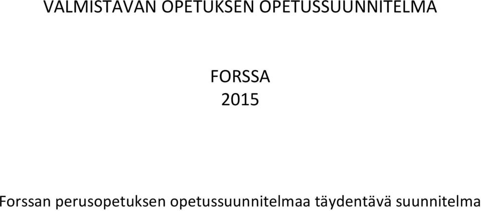 2015 Forssan perusopetuksen