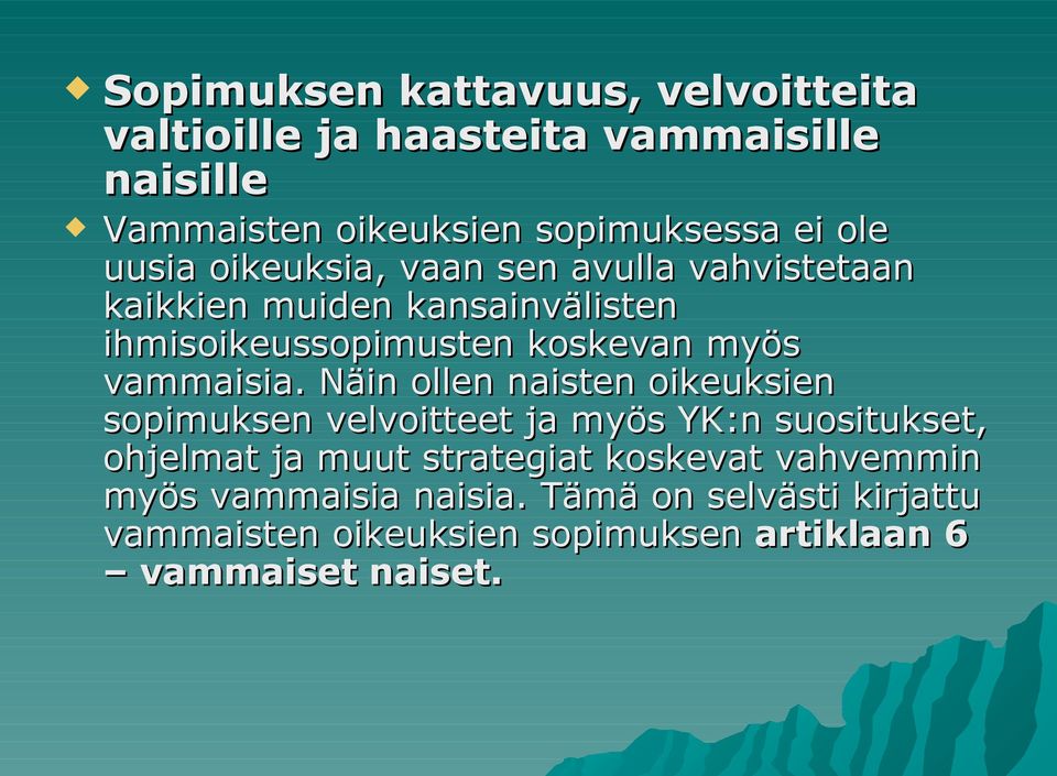 vammaisia.