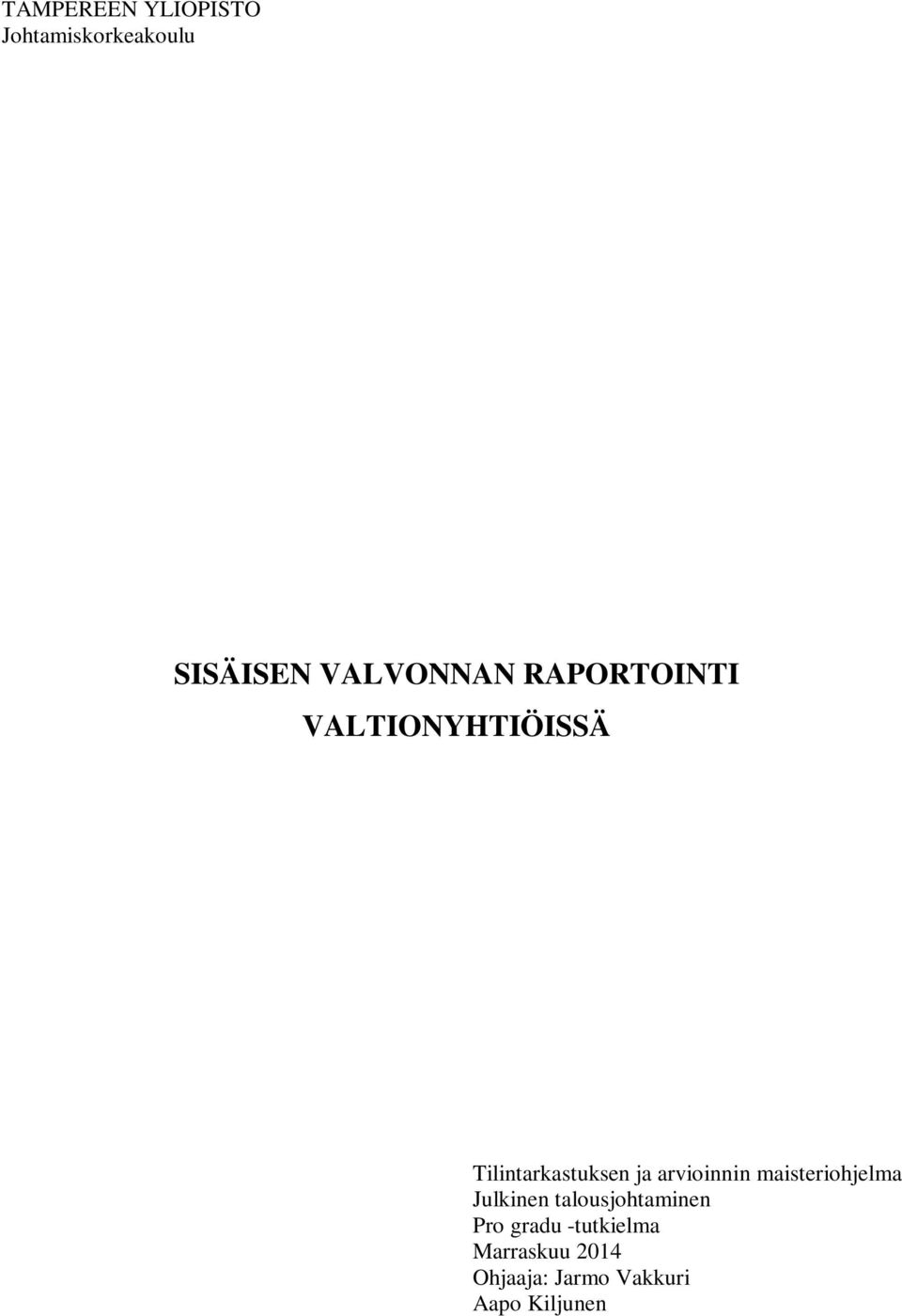 arvioinnin maisteriohjelma Julkinen talousjohtaminen Pro