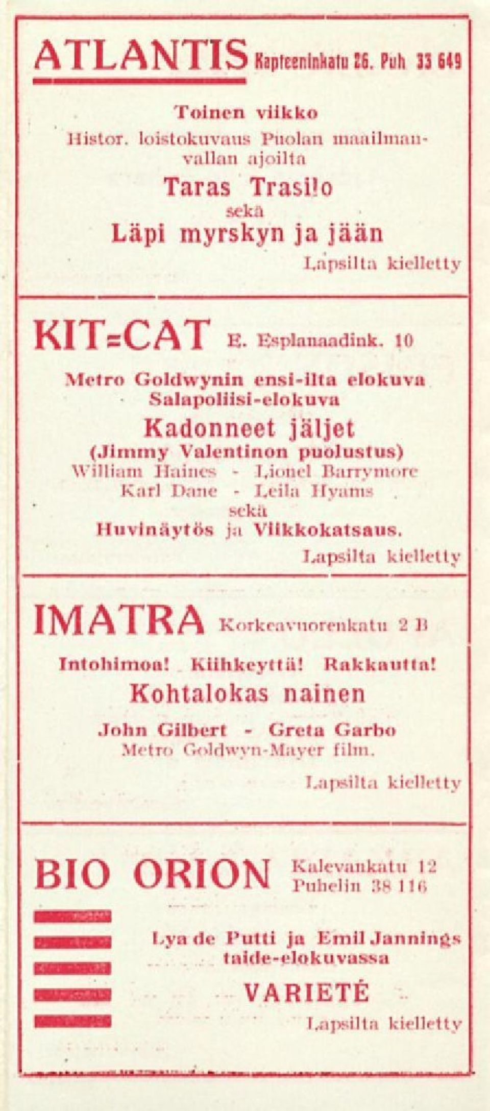 10 Metro Goldwynin enslilta elokuva Salapoliisielokuva Kadonneet jäljet (Jimmy Valentinon puolustus) William Haines Barrymore Karl Danc I.