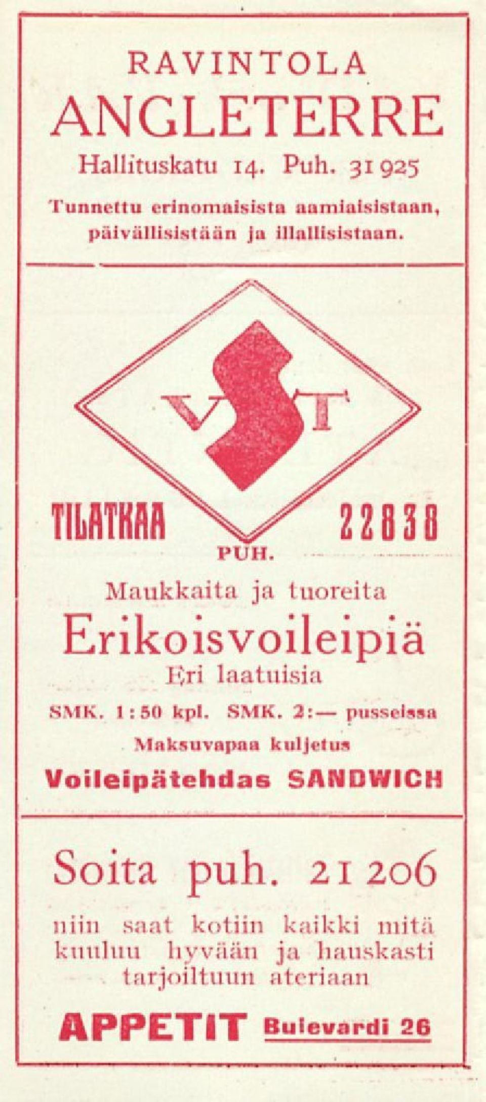 TILATKAA Maukkaita ja tuoreita Erikoisvoileipiä Eri laatuisia SMK.