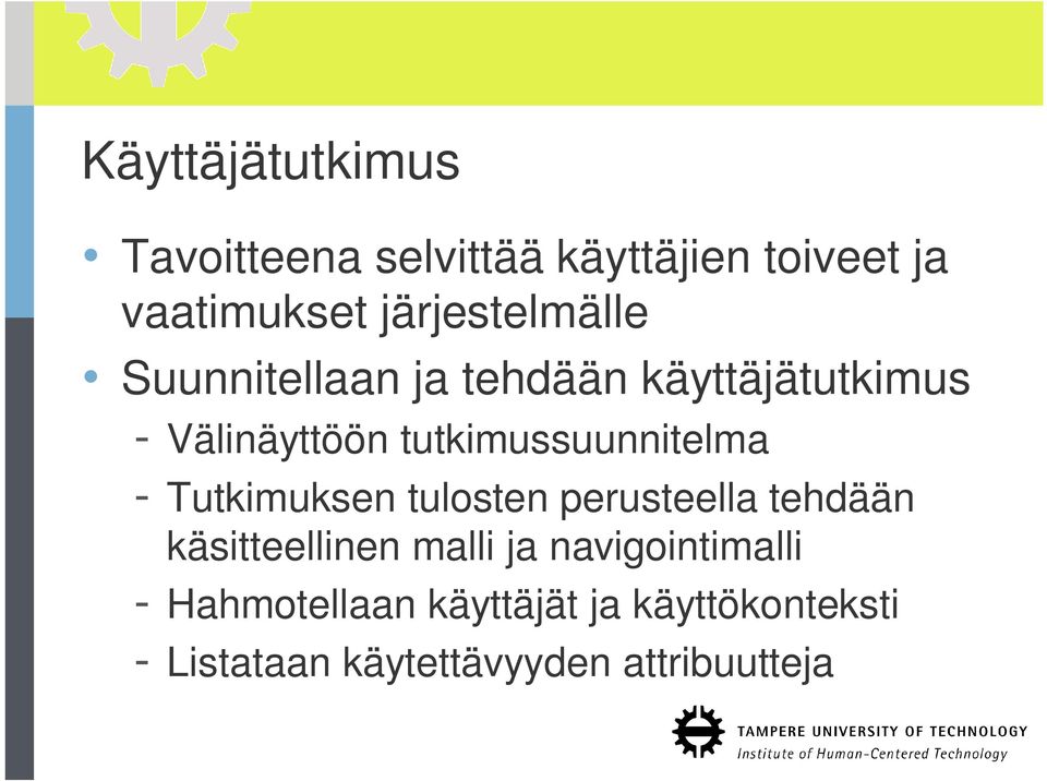 tutkimussuunnitelma - Tutkimuksen tulosten perusteella tehdään käsitteellinen