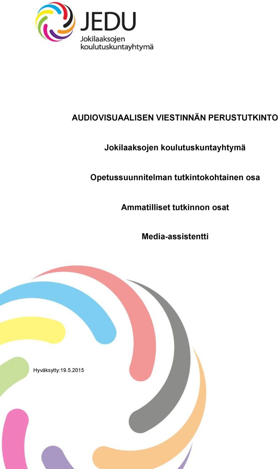 Opetussuunnitelman tutkintokohtainen osa