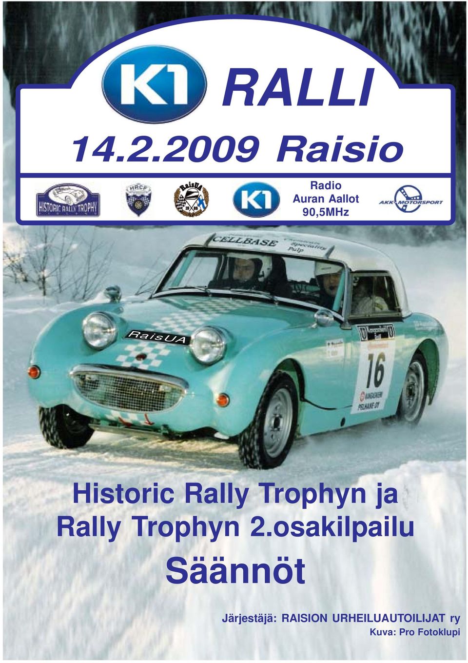 RaisUA Historic Rally Trophyn ja Rally