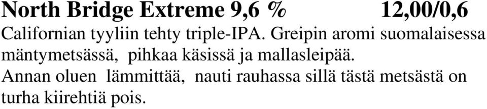 Greipin aromi suomalaisessa mäntymetsässä, pihkaa käsissä