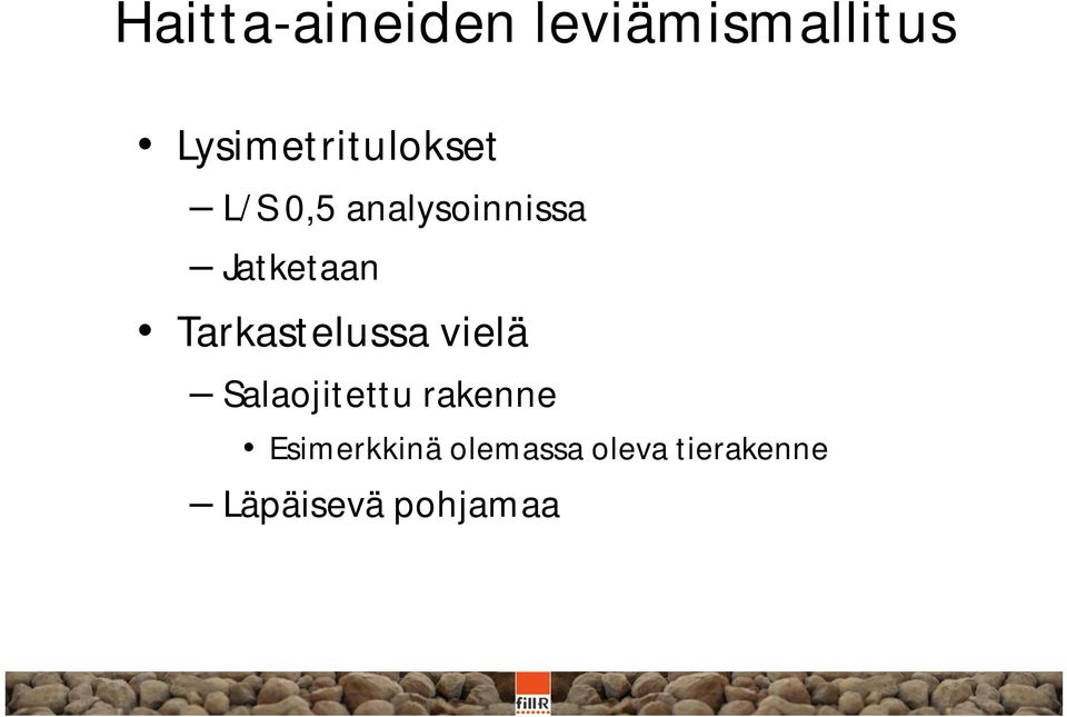 Jatketaan Tarkastelussa vielä Salaojitettu