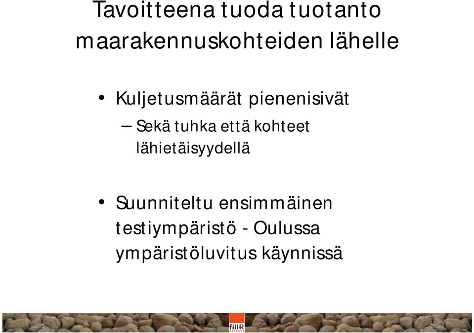 että kohteet lähietäisyydellä Suunniteltu